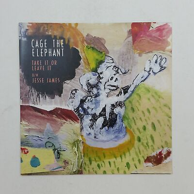 #ad CAGE THE ELEPHANT Take It Or Leave It 88843045757 7quot; Vinyl VG RSD 2014