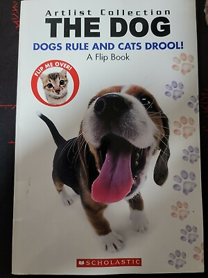 #ad Artist Collection: The Dog : Dogs Rule Cats Drool Trade Paperback