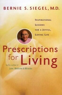 #ad Bernie Siegel Prescriptions for Living Paperback UK IMPORT