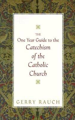 #ad The One Year Guide to the Catechism of the Catholic Church Paperback GOOD