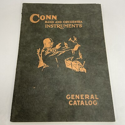 #ad RARE 1926 Conn Band and Orchestra Instruments General Catalog D Music History