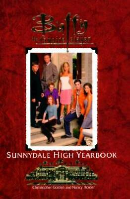 #ad The Sunnydale High Yearbook Buffy The Vampire Slayer Hardcover GOOD