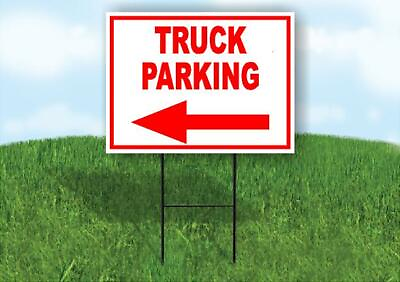 #ad TRUCK PARKING LEFT arrow red with border Yard Sign with Stand LAWN SIGN