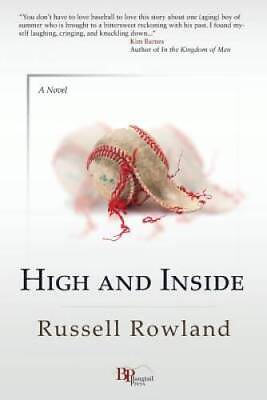 #ad High and Inside Paperback By Rowland Russell GOOD