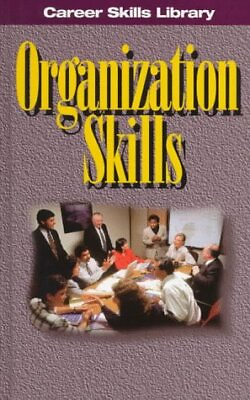 #ad Career Skills Library Organization Skills Naylor SharonRossiter Diane EDa