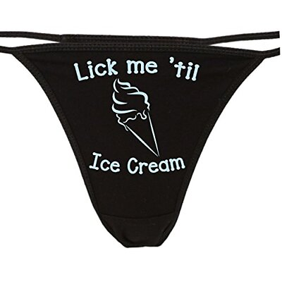 #ad Lick Me Till Ice Cream Black String Thong Lick me Until I Scream All You can eat