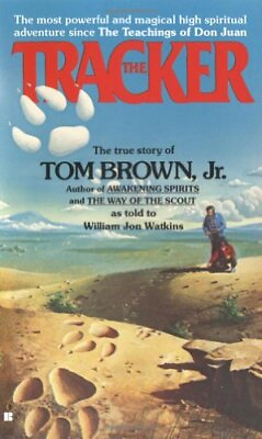 #ad The Tracker: The True Story of Tom Brown Jr. Brown Jr. Tom Mass Market Pape...