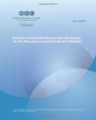 #ad BUILDING A SUSTAINABLE VENTURE FROM THE GROUND UP:: THE By Ted London BRAND NEW