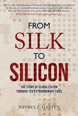 #ad From Silk to Silicon: The Story of Globalization Through Ten