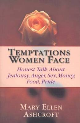 #ad Temptations Women Face: Honest Talk About Jealousy Anger Sex Mone VERY GOOD