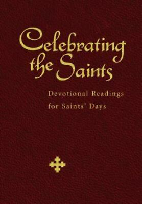 #ad Celebrating the Saints: Devotional Readings for Saints#x27; Days
