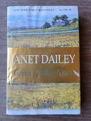 #ad Green Calder Grass by Janet Daily 2002 Hardcover