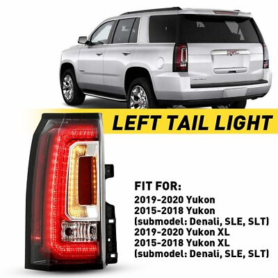 #ad LED Light Tail Assembly For 15 20 GMC Yukon amp; Yukon XL Driver Side LH GM2800268