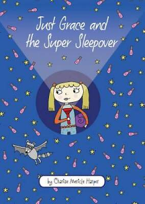 #ad Just Grace and the Super Sleepover The Just Grace Series Hardcover GOOD