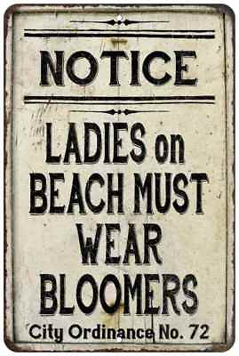 #ad Beach Sign Ladies on Beach Must Wear Bloomers Vintage Look Chic 108120020237