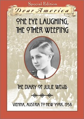 #ad One Eye Laughing The Other Eye Weeping: The Diary of Julie Weiss Vienna A...