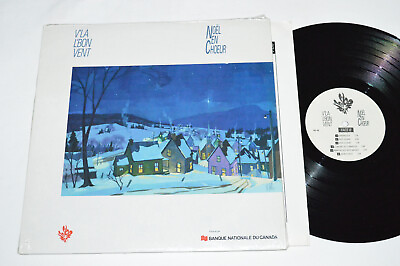 #ad V#x27;LA L#x27;BON VENT Noel En Choeur LP Promo Provate Label Banque Nationale CHRISTMAS
