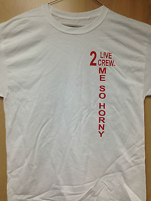 #ad 2 Live Crew quot;ME SO HORNYquot; T Shirt