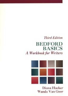 #ad Bedford Basics : A Workbook for Writers 3rd ED 98 Spiral bound ACCEPTABLE