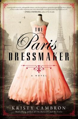 #ad The Paris Dressmaker Kristy Cambron