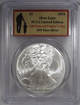 #ad 2010 Silver Eagle PCGS Limited Edition 100 Years of Father#x27;s Day AM263