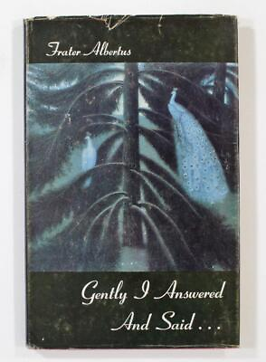 #ad Gently I Answered and Said by Frater Albertus 1978 Limited Signed edition HC DJ