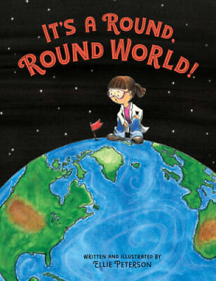 #ad Its a Round Round World Hardcover By Peterson Ellie GOOD