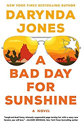 #ad A Bad Day for Sunshine : A Novel Hardcover Darynda Jones
