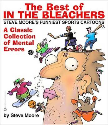 #ad The Best of In the Bleachers: A Classic Collection of Mental Errors GOOD
