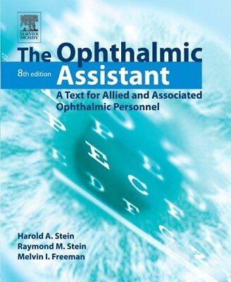 #ad The Ophthalmic Assistant: A Text for Allied and Associated Ophthalmic Person...