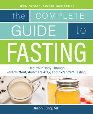#ad The Complete Guide to Fasting: Heal Your Body Through Intermittent Alter GOOD