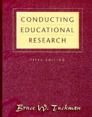 #ad Conducting Educational Research Hardcover By Tuckman Bruce W GOOD
