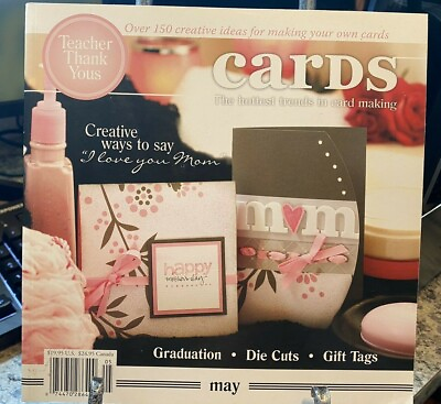 #ad Cards The Hottest Trends in Card Making Book Magazine May 2007 Issue 5