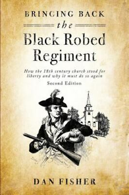 #ad Bringing Back The Black Robed Regiment