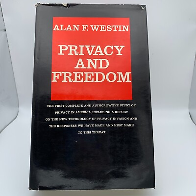 #ad Privacy and Freedom Hardcover by Alan F. Westin 1967