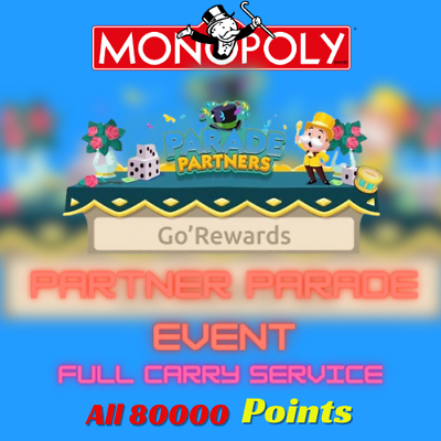 #ad Monopoly GO – EVENT PARTNER Parade Partners Event Full Carry🔥ALL 80K points