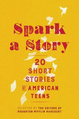 #ad Spark a Story: Twenty Short Stories by American Teens