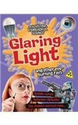 #ad Glaring Light and Other Eye Burning Rays Hardcover Anna Claybourn