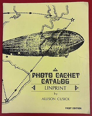 #ad Linprint Photo Cachet Catalog by Allison Cusick 1976 First Edition