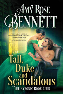 #ad Tall Duke and Scandalous The Byronic Book Club 3 GOOD