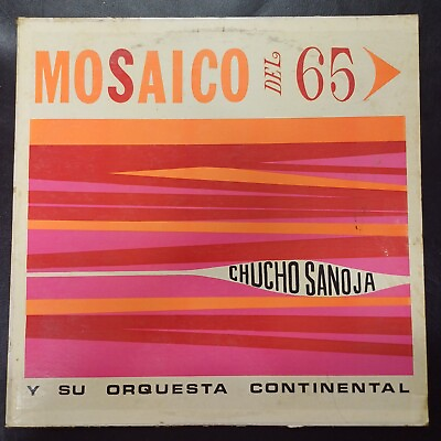 #ad Chucho Sanoja Y Su Orquesta Continental – Mosaico Del 65 Guaracha Mambo 1960s