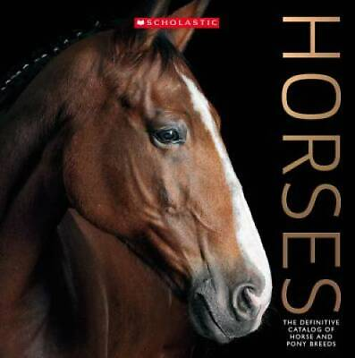 #ad Horses: The Definitive Catalog of Horse and Pony Breeds Flexibound GOOD $4.51