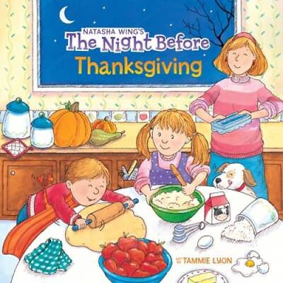 #ad The Night Before Thanksgiving Paperback By Wing Natasha GOOD