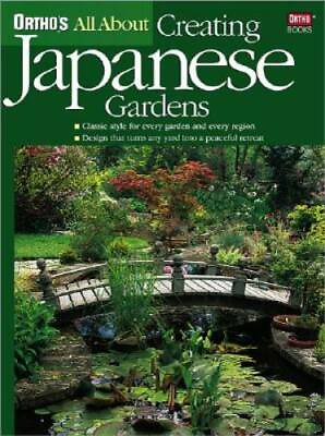 #ad Ortho#x27;s All About Creating Japanese Gardens Paperback By Ortho GOOD