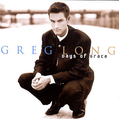#ad Days of Grace by Greg Long CCM CD Apr 1996 Myrrh Records