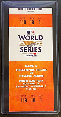 #ad 2022 MLB WORLD SERIES 11 5 Ticket Stub Phillies @ Houston Astros GAME 6 Clincher