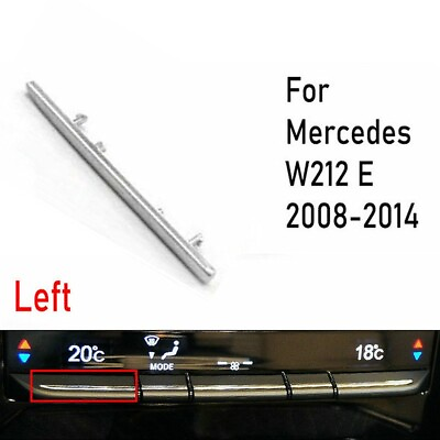 #ad Matte Center AC Temperature Button Trim Strip for Mercedes W212 E 08 14