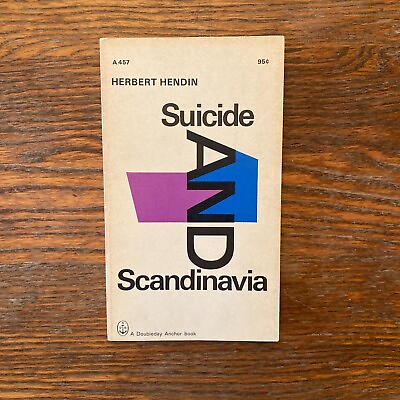 #ad Suicide and Scandinavia by Herbert Hendin 1965 Paperback GOOD