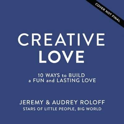 #ad Creative Love: 10 Ways to Build a Fun and Lasting Love Hardcover VERY GOOD