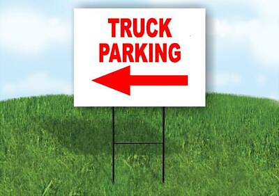 #ad TRUCK PARKING LEFT arrow red Yard Sign with Stand LAWN SIGN